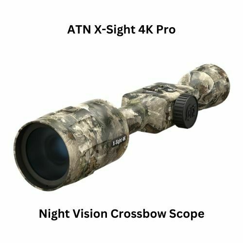 ATN X-Sight 4K Pro Night Vision Crossbow Scope