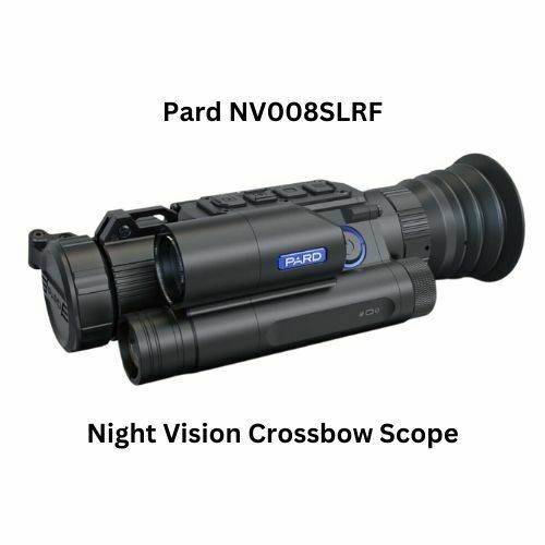 Pard NV008SLRF Night Vision Crossbow Scopes