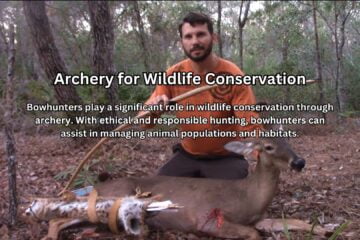 Archery for Wildlife Conservation