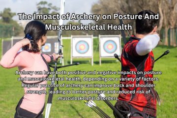 Archery on Posture And Musculoskeletal Health