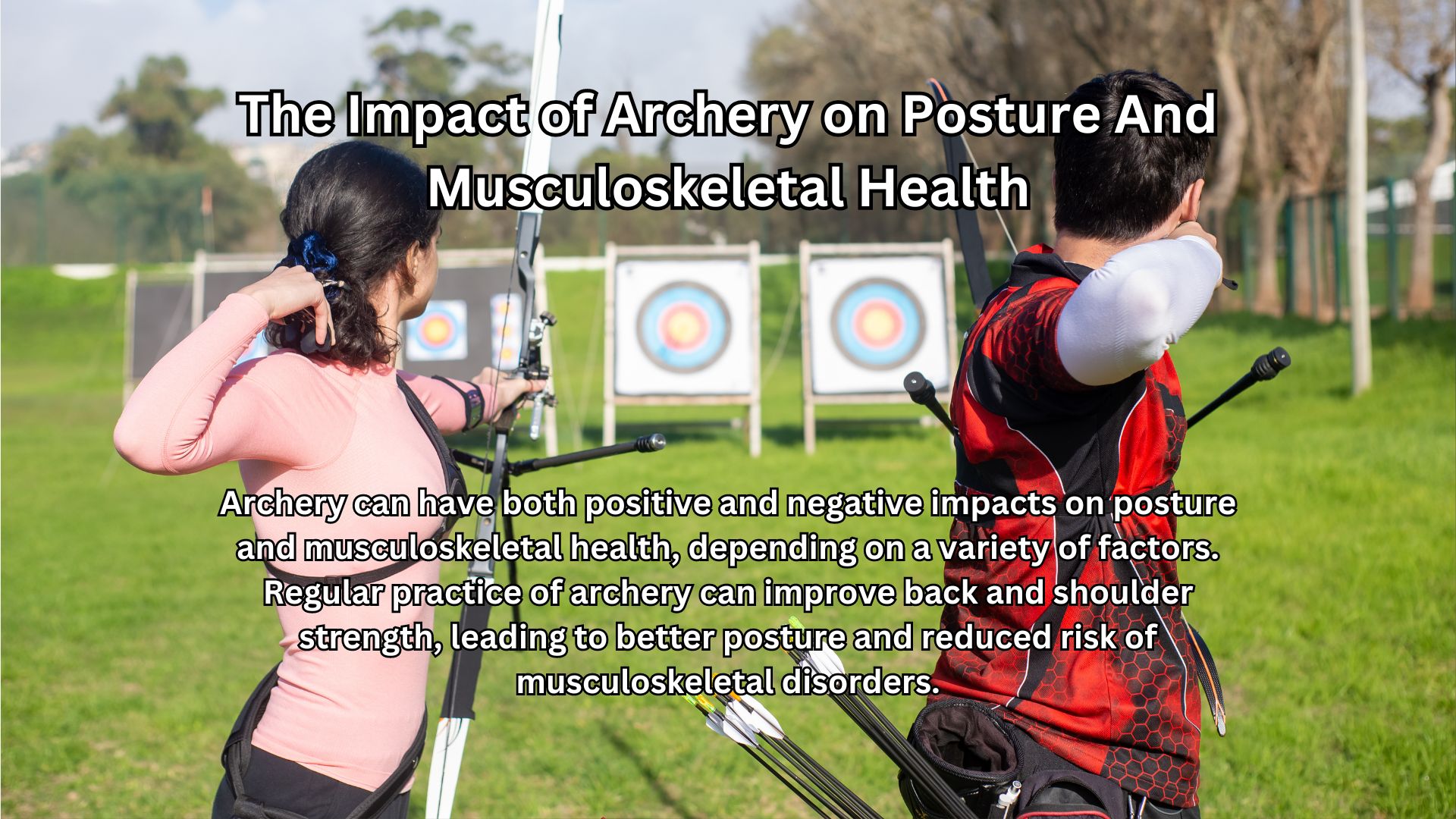 Archery on Posture And Musculoskeletal Health